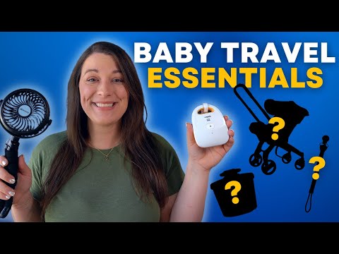 Baby Travel Essentials