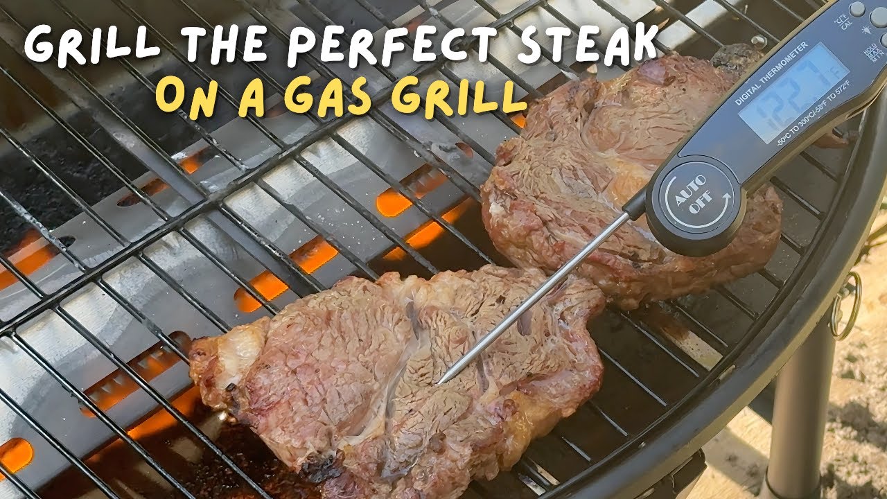 How Long to Cook a Steak on a Gas Grill: Perfect Timing Tips