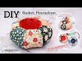 DIY Basket Pincushion | Free Pattern | Fabric Scraps Craft Idea [sewingtimes]