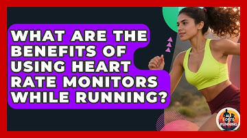 What Are the Benefits of Using Heart Rate Monitors While Running? - All Sorts Of Running
