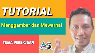 Tutorial Menggambar dan Mewarnai. tema Pekerjaan