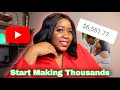Start Your YouTube Channel NOW | How to Make Money on YouTube