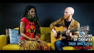 Jah9 And Kubix - New Name [ Jamafra Acoustic Sessions ] chords