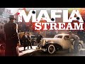 МАФИЯ ПРОХОЖДЕНИЕ ОТ НАЧАЛА ДО ФИНАЛА (СТРИМ) - Mafia: Definitive Edition #1