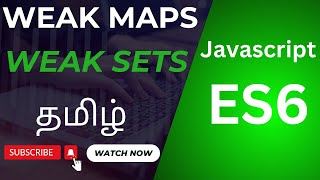 Master JavaScript ES6 WeakMap &amp; WeakSet | Efficient Memory Management Explained