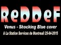 ReDDeF - Venus - 25 Avril 2015