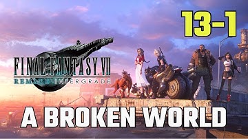 FINAL FANTASY 7 REMAKE INTERGRADE Steam Gameplay Walkthrough No Commentary 13-1