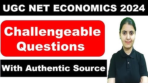 UGC NET Economics December 2024 | Challengeable Questions with Authentic Sources | Sweet Arora