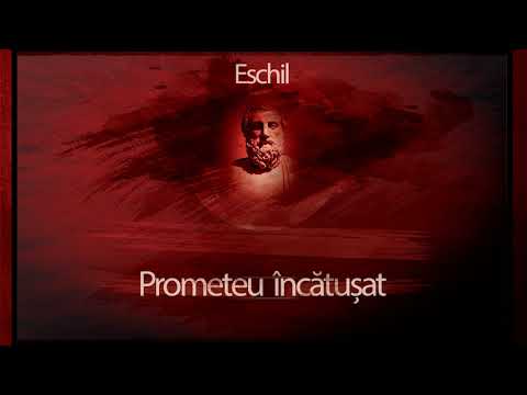 Video: Când a scris Eschil Prometeu legat?