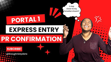 🇨🇦 Portal 1 PR Confirmation Through Express Entry | How to Respond to Portal 1 Request From IRCC