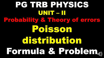 PG TRB – PHYSICS | UNIT– II | Poisson Distribution | SS Academy for physics | Tamil