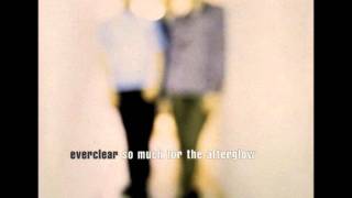 Video thumbnail of "Everclear-I Will Buy You A New Life"