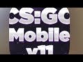 Csgo mobile v11 by sami ozan gameplay link in description