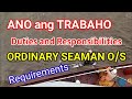Ano Trabaho ng OS Sa Barko | ORDINARY SEAMAN Duties and Responsibilities | Seaman Vlog