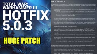 NEWS - Hotfix 5.0.3 Is HUGE - Thrones of Decay - Total War Warhammer 3