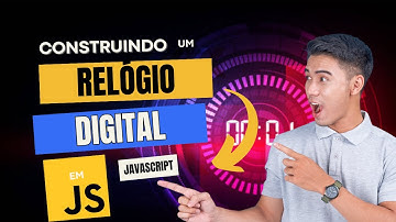 Construindo um Relogio digital com HTML, CSS e JavaScript