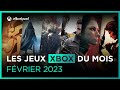  la selec de fvrier 2023  les meilleurs jeux xbox  venir 