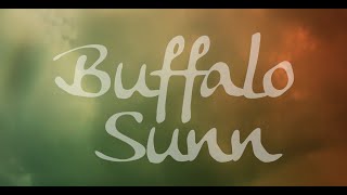 Watch Buffalo Sunn Told You So video