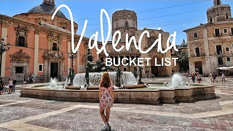 The Valencia, Spain bucket list: 10 things to visi...
