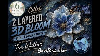 Double Blooms-R-Us #resinart #3dblooms #6GermanResinArtists