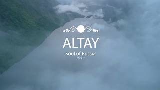 ALTAY: soul of Russia / Алтай: душа России