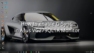 How to Enable G-Sync in Asus VG279QL1A Monitor