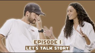HOW WE MET AND STARTED DATING ***awkward - Let's Talk Story Podcast Episode 1