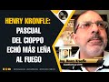 Henry Kronfle: Pascual del Cioppo echó más leña al fuego - Un Café con JJ - Noticias