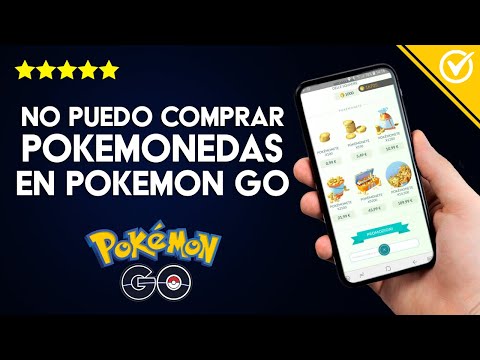 Solución: Error &#039;No me deja Comprar Pokemonedas ni nada en la Tienda de Pokemon Go&#039;