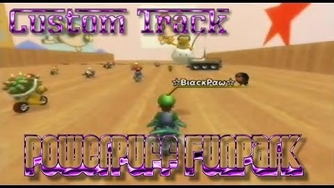 [MKWii Custom Track] Powerpuff Funpark (v1.0)