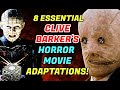 8 Essential Clive Barker Horror Movie Adaptations