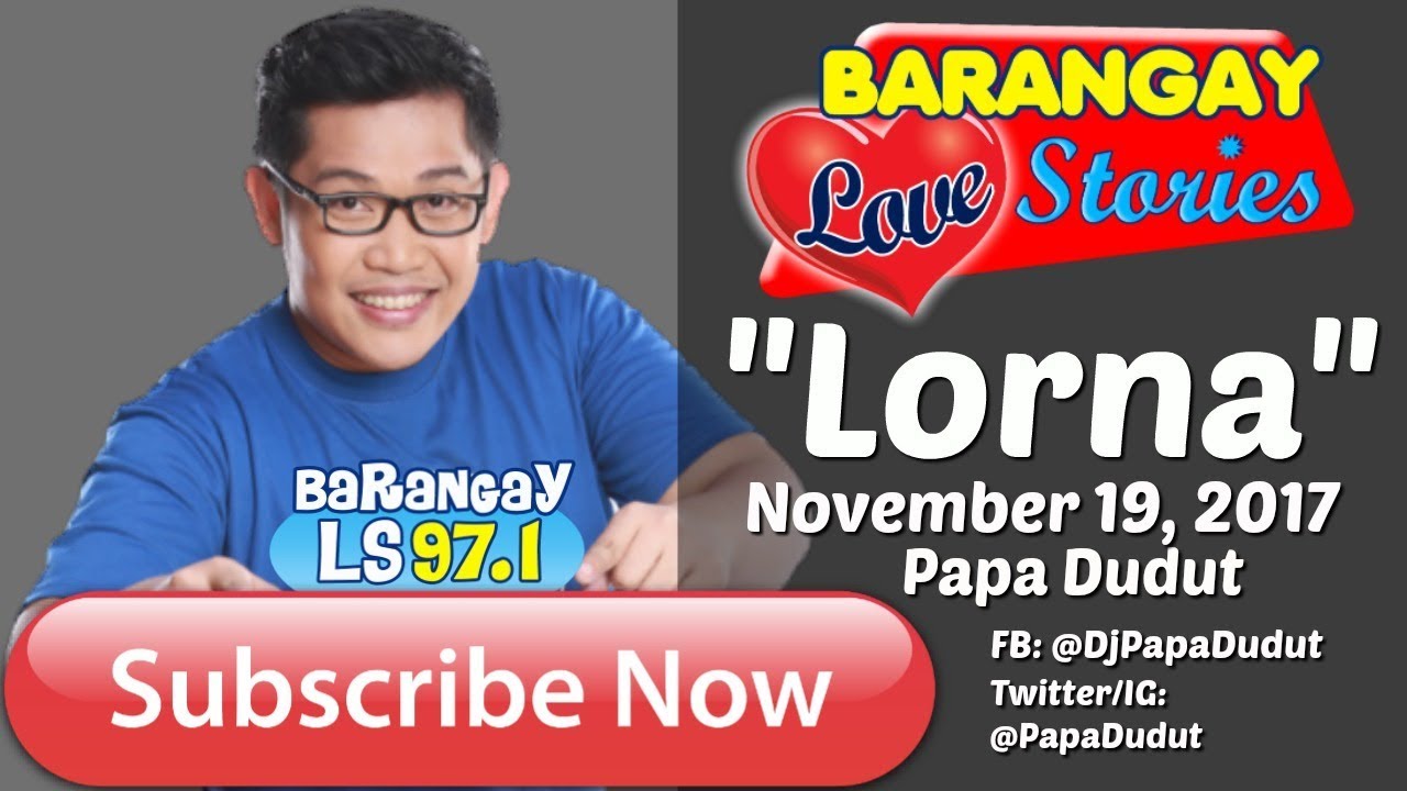 Barangay Love Stories November 19, 2017 Lorna