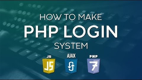 How To Create PHP with MYSQL Login system with database in 2020