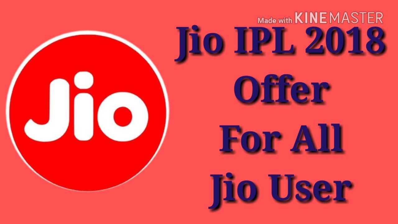 Jio IPl Offer 2018||Jio Offer for All User||Get 102Gb Data