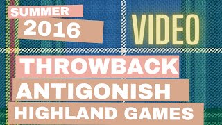 Longer Film Antigonish Highland Dancers - Antigonish Highland Games 2016