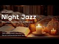 Night of smooth piano jazz musicjazz relaxing music  soft sleep jazz background music