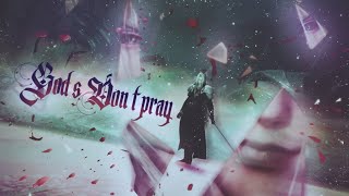 Sephiroth Gmv - Gods Dont Pray