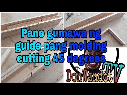 Pano gumawa ng guide pang molding cutting 45 degree