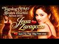 Jessa Zaragoza❤️‍🩹Tagalog OPM Broken Hearted Songs 2025 💔 Sawi Sa Pag-ibig Non-stop