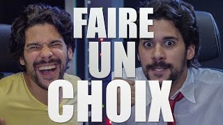 FAIRE UN CHOIX - JEREMY