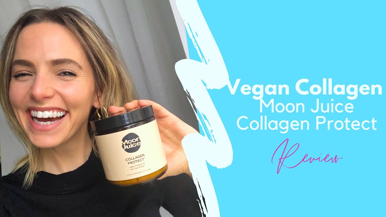Vegan Collagen Moon Juice Collagen Protect Review Lauren Vacula YouTube