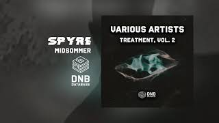 Spyre - Midsommer (OUT NOW on DNB DATABASE) - TEASER 2020