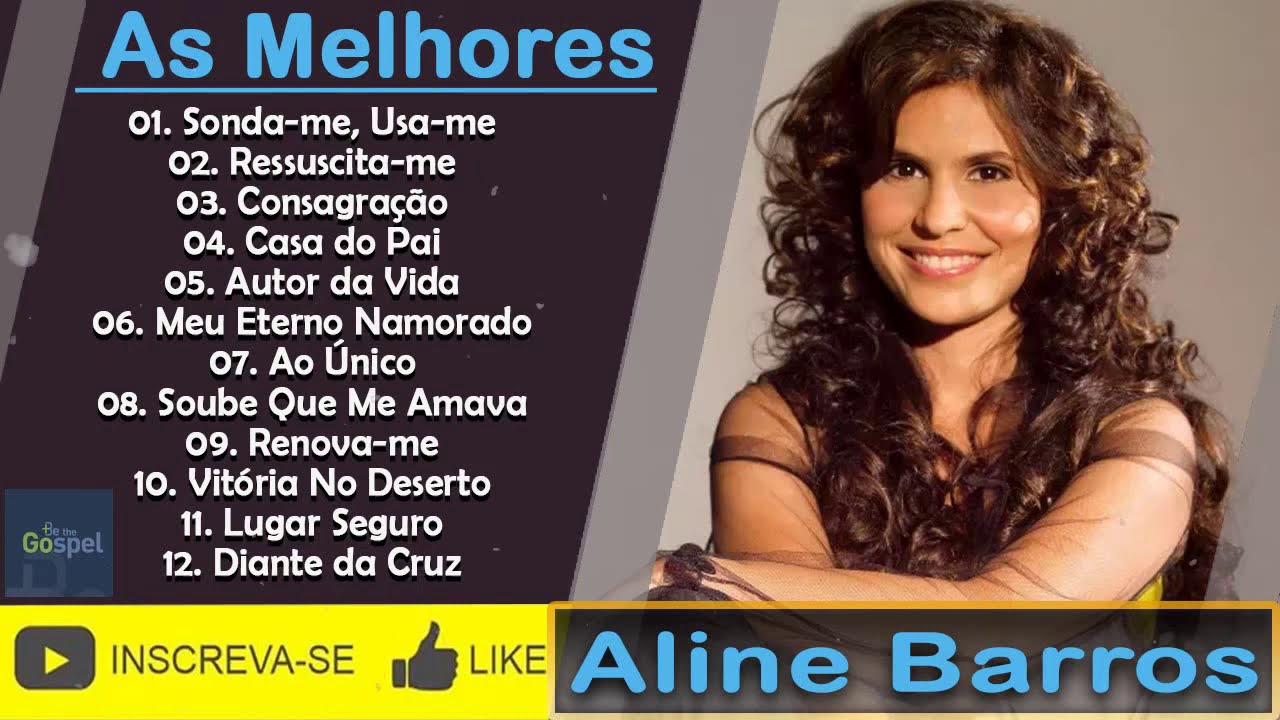 Aline Barros AS MELHORES (músicas mais tocadas) [[ATUALIZADA 2020