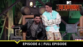 MTV Roadies S19 | कर्म या काण्ड | Episode 6 | SHIVA आला रे!!