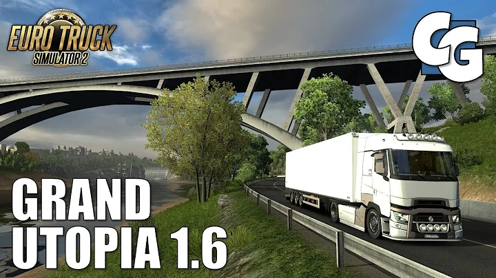 Magnifique! - Grand Utopia 1.6 - ETS2 1.36 Beta