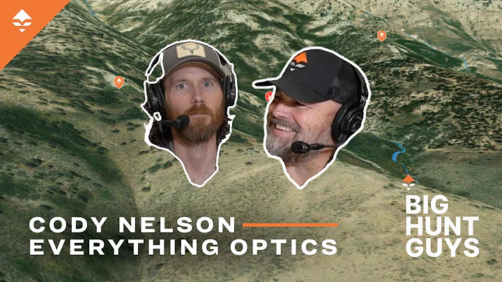 Cody Nelson, the GOHUNT Glassing Guru - BIG HUNT G...