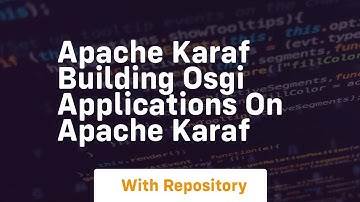 Apache karaf building osgi applications on apache karaf