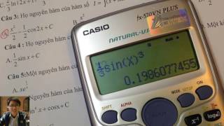 Tuyệt kĩ Casio hạ gục Nguyên Hàm cực nhanh
