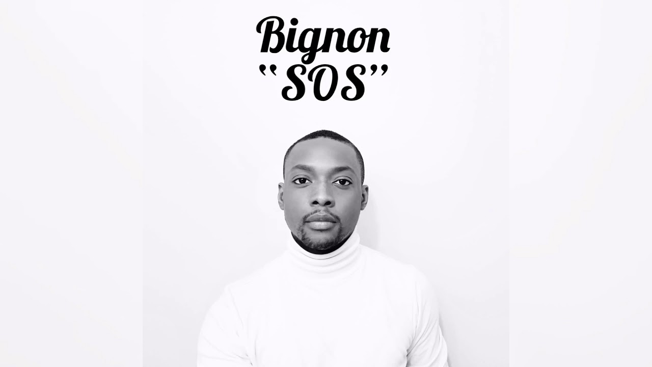 Bignon - SOS.