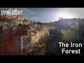 Dying light custom map ( The Iron Forest ) Gameplay